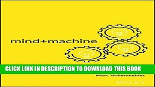 [New] Ebook Mind+Machine: A Decision Model for Optimizing and Implementing Analytics Free Read