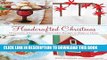 [PDF] Handcrafted Christmas: Ornaments, Decorations, and Cookie Recipes to Make at Home Full