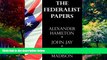 Books to Read  The Federalist Papers  Full Ebooks Most Wanted