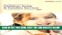 [READ] EBOOK The National Directory of Children, Youth   Families Services 2007: The