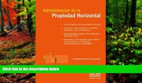 Big Deals  AdministraciÃ³n de la Propiedad Horizontal (Literatura JurÃ­dica Legis) (Spanish
