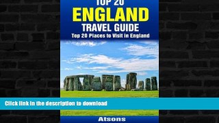 EBOOK ONLINE  Top 20 Places to Visit in England - Top 20 England Travel Guide FULL ONLINE