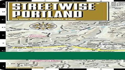 [FREE] EBOOK Streetwise Portland Map - Laminated City Center Street Map of Portland, Oregon -