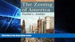 READ FULL  The Zoning of America: Euclid v. Ambler (Landmark Law Cases and American Society)