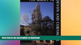 READ  100 Walks in Devon and Cornwall FULL ONLINE