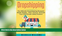 Big Deals  Dropshipping: The Ultimate Dropshipping BLUEPRINT Made Simple (Dropshipping,