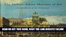 [READ] EBOOK The Nelson-Atkins Museum of Art ONLINE COLLECTION