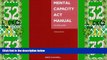 Big Deals  Mental Capacity Act Manual  Full Read Best Seller