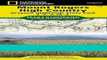 [READ] EBOOK Mount Rogers High Country [Grayson Highlands State Park] (National Geographic Trails