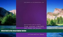 READ FULL  The Legal Order of the Oceans: Basic Documents on the Law of the Sea (Documents in