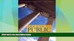 Big Deals  The Law of Public Communication, Sixth Edition  Full Read Most Wanted