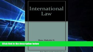 Full [PDF]  International Law  Premium PDF Online Audiobook
