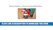 [READ] EBOOK Peru in Depth: A Peace Corps Publication ONLINE COLLECTION