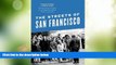 Must Have PDF  The Streets of San Francisco: Policing and the Creation of a Cosmopolitan Liberal