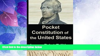 Big Deals  Pocket Constitution of the United States of America: Large Print Edition (Pocket