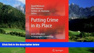 Books to Read  Putting Crime in its Place: Units of Analysis in Geographic Criminology  Full