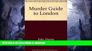 READ  Murder Guide To London  BOOK ONLINE