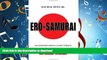READ PDF Ero-Samurai: An Obsessed Man s Loving Tribute To Japanese Women READ PDF FILE ONLINE
