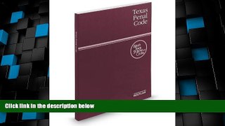 Big Deals  Texas Penal Code 2014: With Tables and Index  Full Read Best Seller