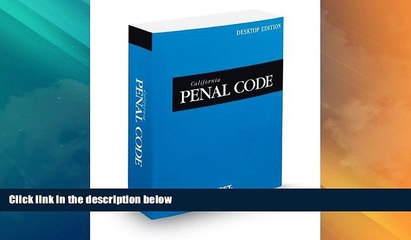 Big Deals  California Penal Code, 2013 ed. (California Desktop Codes)  Best Seller Books Most Wanted