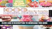 [New] Ebook 1,000 Ideas for Decorating Cupcakes, Cookies   Cakes Free Online