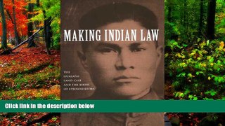 Big Deals  Making Indian Law: The Hualapai Land Case and the Birth of Ethnohistory (The Lamar