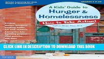 [FREE] EBOOK A Kids  Guide to Hunger   Homelessness: How to Take Action! (How to Take Action!