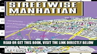 [READ] EBOOK Streetwise Manhattan Map - Laminated City Street Map of Manhattan, New York - Folding