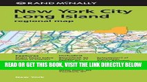 [READ] EBOOK Rand Mcnally New York City/ Long Island: Regional Map ONLINE COLLECTION