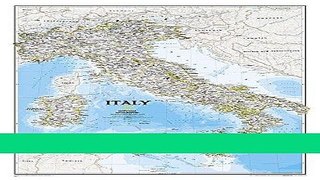 [READ] EBOOK Italy Classic [Tubed] (National Geographic Reference Map) BEST COLLECTION