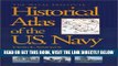 [READ] EBOOK The Naval Institute Historical Atlas of the U.S. Navy ONLINE COLLECTION