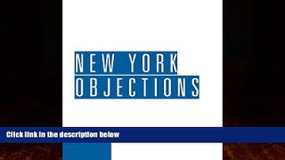 Big Deals  New York Objections  Full Ebooks Most Wanted