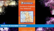 READ BOOK  Michelin Map Great Britain: Northern England, The Midlands 502 (Maps/Regional