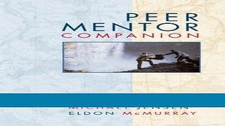 [FREE] EBOOK Peer Mentor Companion BEST COLLECTION