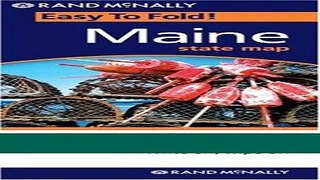 [FREE] EBOOK Rand McNally Easy To Fold: Maine (Laminated) (Easyfinder Maps) BEST COLLECTION