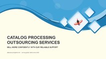 Catalog Processing Outsourcing Services