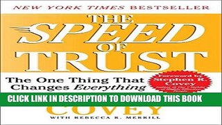 [READ] EBOOK The SPEED of Trust: The One Thing that Changes Everything ONLINE COLLECTION