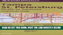 [READ] EBOOK Rand McNally Folded Map: Tampa and St. Petersburg Regional Map BEST COLLECTION