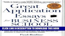 [READ] EBOOK Great Application Essays for Business School (Great Application for Business School)