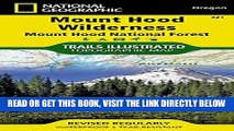 [READ] EBOOK Mount Hood Wilderness [Mount Hood National Forest] (National Geographic Trails