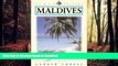 FAVORIT BOOK Maldives: Kingdom of a Thousand Isles, First Edition (Odyssey Illustrated Guide)