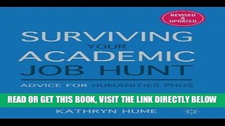 [FREE] EBOOK Surviving Your Academic Job Hunt: Advice for Humanities PhDs BEST COLLECTION