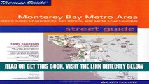[FREE] EBOOK Thomas Guide 2004 Metro Monterey Bay: Including Monterey, Santa Cruz   San Benito