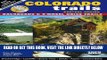 [FREE] EBOOK Colorado Trails Central Region: Backroads   4-Wheel Drive Trails ONLINE COLLECTION