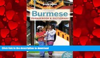 PDF ONLINE Lonely Planet Burmese Phrasebook   Dictionary (Lonely Planet Phrasebook and Dictionary)