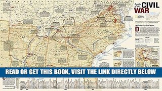 [READ] EBOOK Battles of the Civil War [Tubed] (National Geographic Reference Map) ONLINE COLLECTION