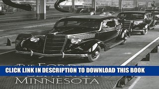 [New] Ebook The Ford Century in Minnesota Free Read