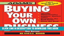 [READ] EBOOK Buying Your Own Business: Bullets: * Identify Opportunities, * Analyze True Value, *