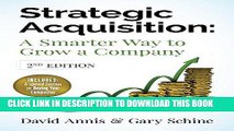 [READ] EBOOK Strategic Acquisition: A smarter way to grow a company ONLINE COLLECTION