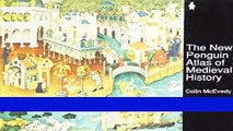 [FREE] EBOOK The New Penguin Atlas of Medieval History: Revised Edition (Hist Atlas) BEST COLLECTION
